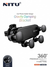 Nitu Gravity Damping Bracket Car Phone Holder